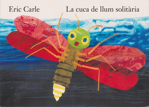 La cuca de llum solitària