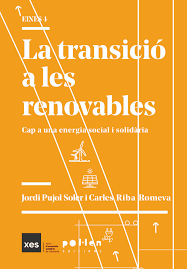 La Transició a les renovables : cap a una energia social i solidària