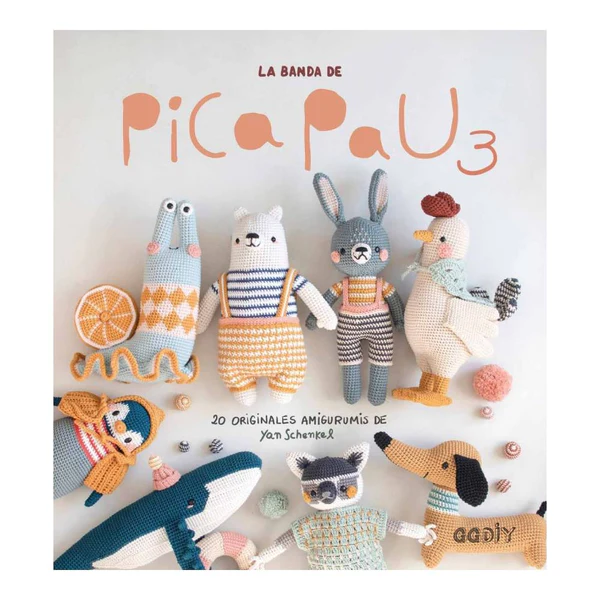 La Banda de Pica Pau : 20 originales amigurumis