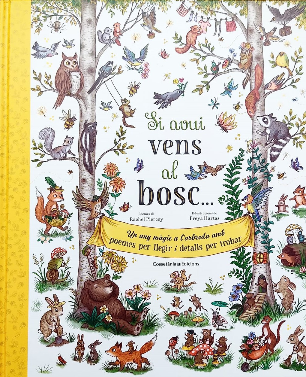 Si avui vens al bosc...