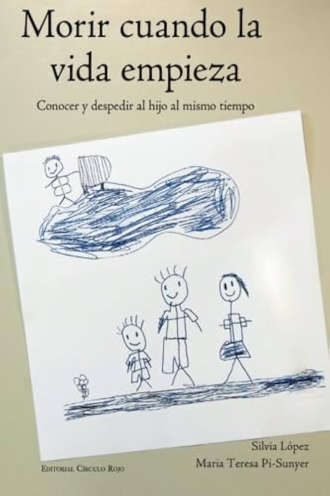 Morir cuando la vida empieza: conocer y despedir al hijo al mismo tiempo