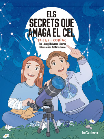 Els Secrets que amaga el cel : mites i zodíac