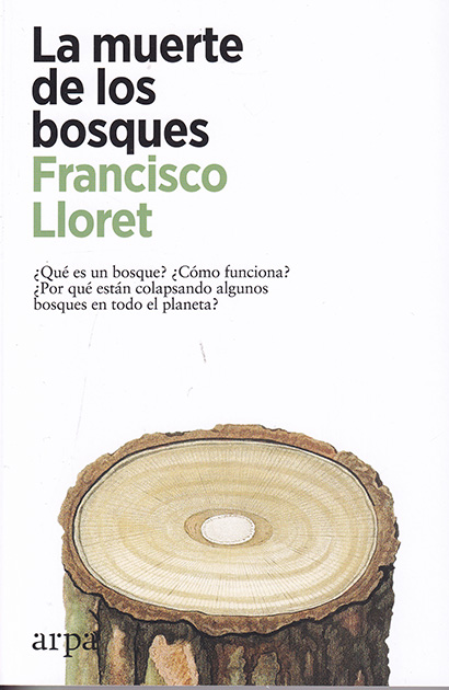 La muerte de los bosques