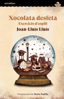 Xocolata desfeta: exercicis d'espill