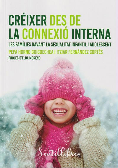Créixer des de la connexió interna : les famílies davant la sexualitat infantil i adolescent 