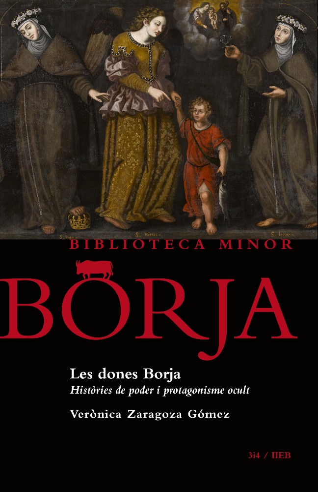 Les dones Borja. Històries de poder i protagonisme ocult