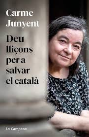 Deu lliçons per a salvar el català