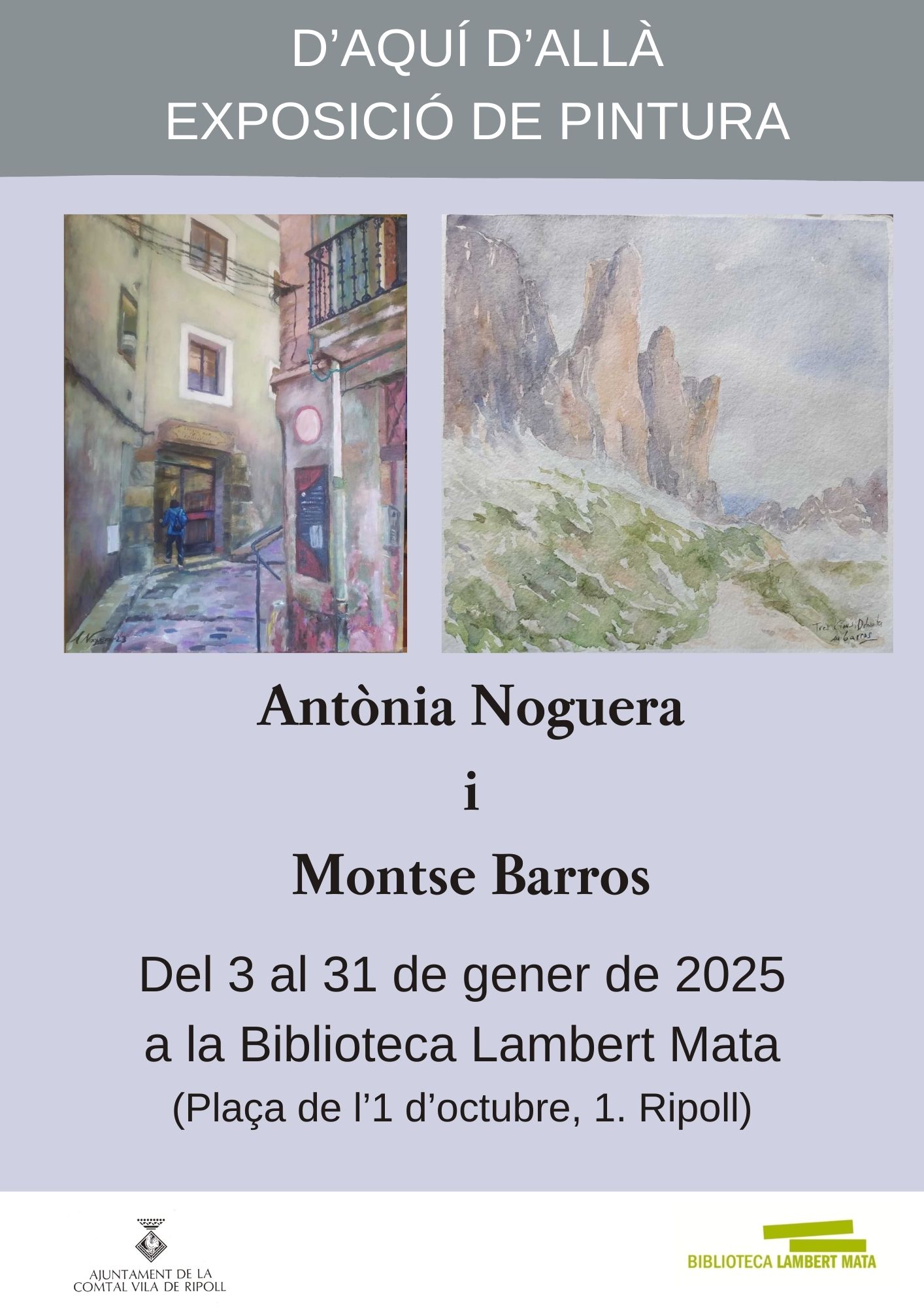 Cartell exposició Antonia Noguera i Montse Barros Ripoll gener 2025