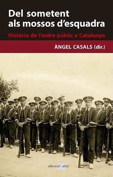 Del sometent als mossos d'esquadra