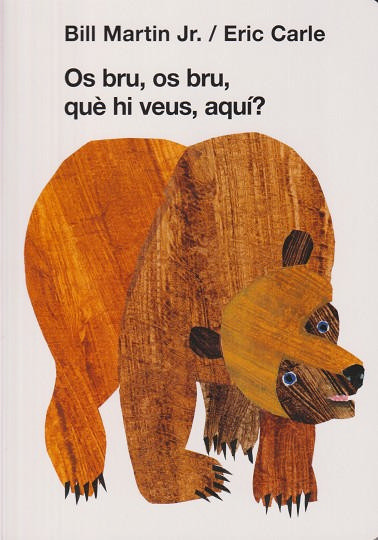 Os bru, os bru, què hi veus, aquí? 