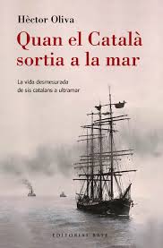 Quan el català sortia a la mar