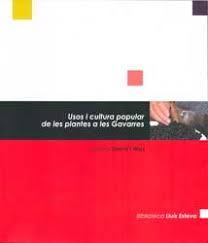 Usos i cultura popular de les plantes a les Gavarres