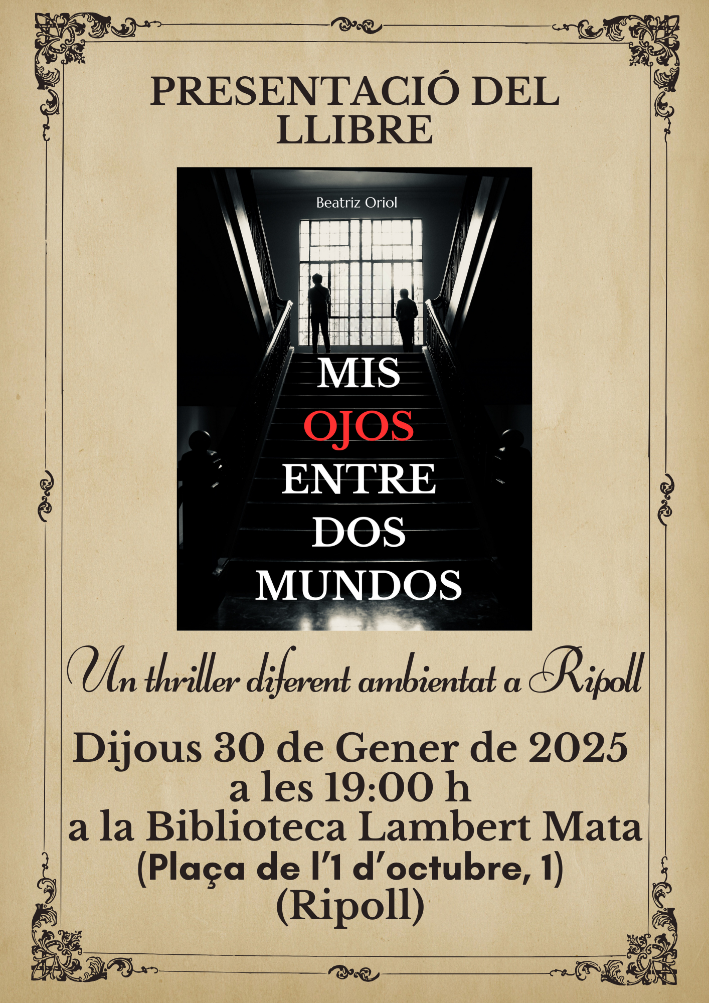 Cartell presentació Mis ojos entre dos mundos Ripoll