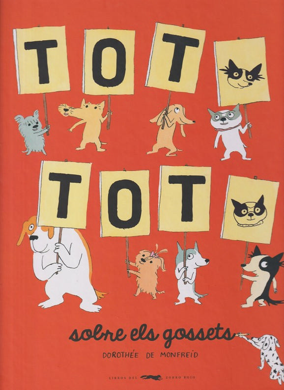Tot, tot, sobre els gossets