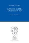 Cartes de guerra i d'exili : 1934-1960