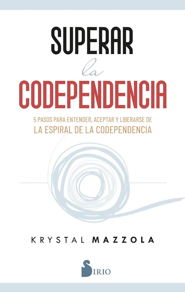 Superar la codependencia