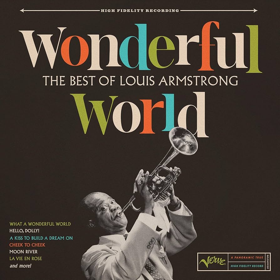 Wonderful world: the best of Louis Armstrong