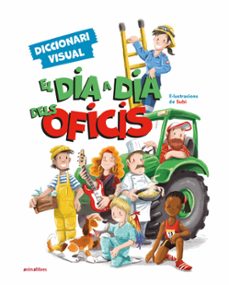 El dia a dia dels oficis