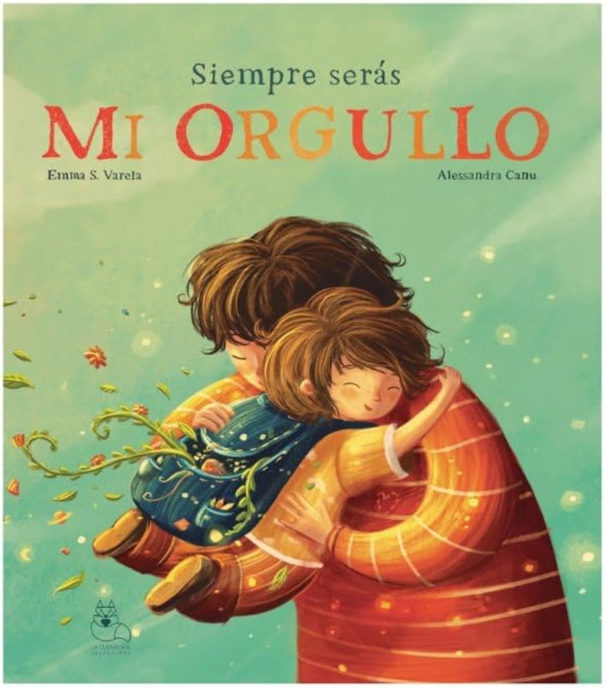 Siempre seras mi orgullo