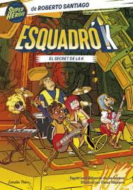 Esquadró K - El secret de la K