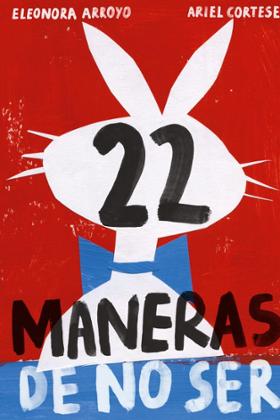 22  maneras de no ser