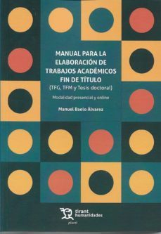 Manual para la elaboración de trabajos académicos fin de título