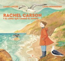 Rachel Carson y el libro que cambió el mundo