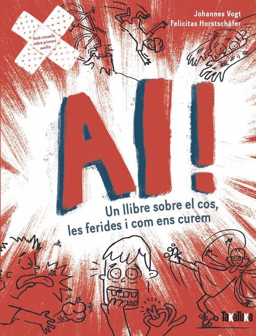 Ai!: un llibre sobre el cos, les ferides i com ens curem