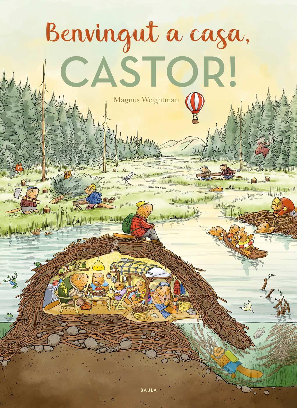 Benvingut a casa, Castor!
