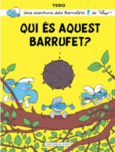 Qui és aquest barrufet?