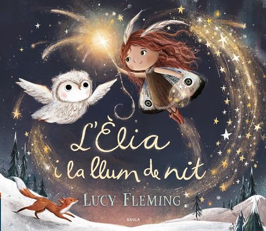 Elia i la llum de la nit