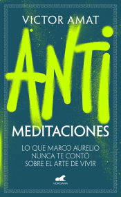 Anti Meditaciones