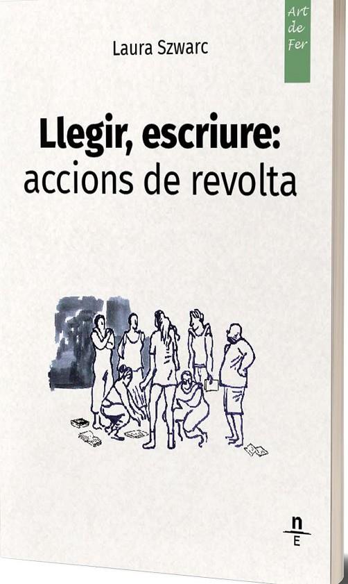 Llegir, escriure : accions de revolta