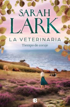 La Veterinaria: Tiempo de coraje