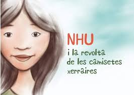 Nhu i la revolta de les camisetes xerraires