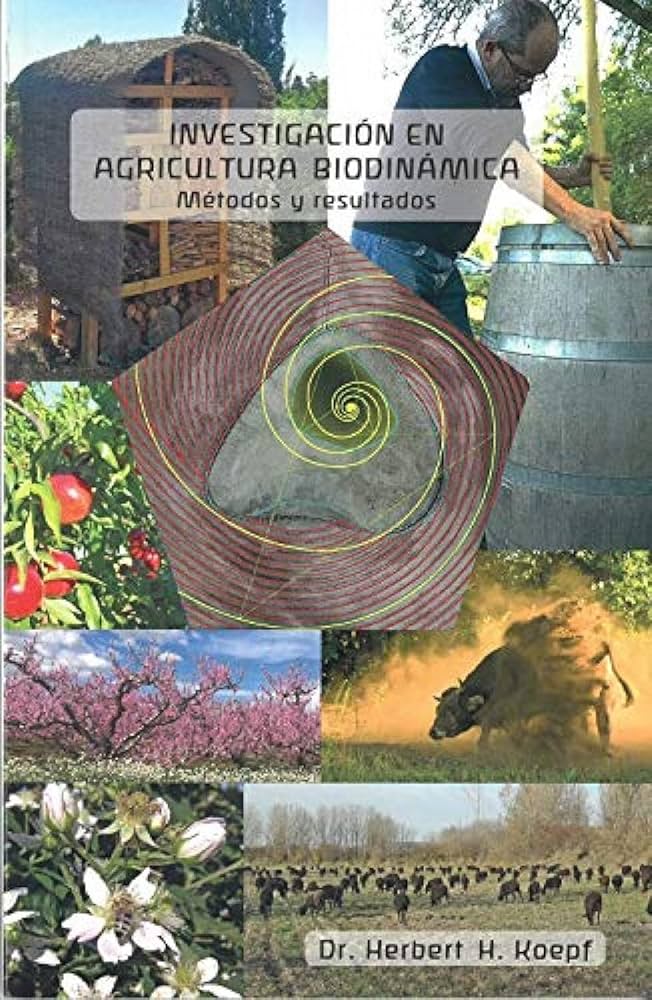 Investigación en agricultura biodinámica : métodos y resultados