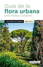 Guia de la flora urbana dels Països Catalans