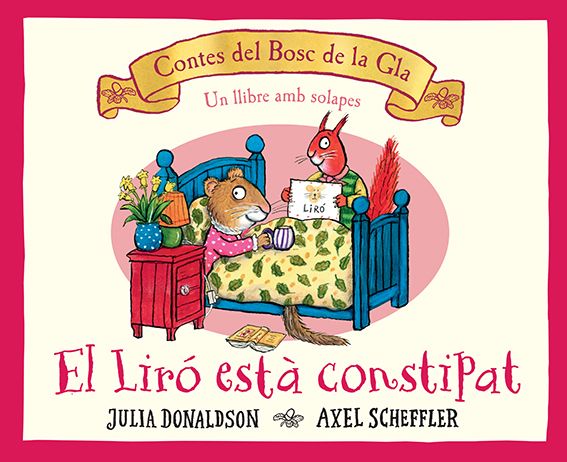 Contes del Bosc de la Gla - El liró està constipat