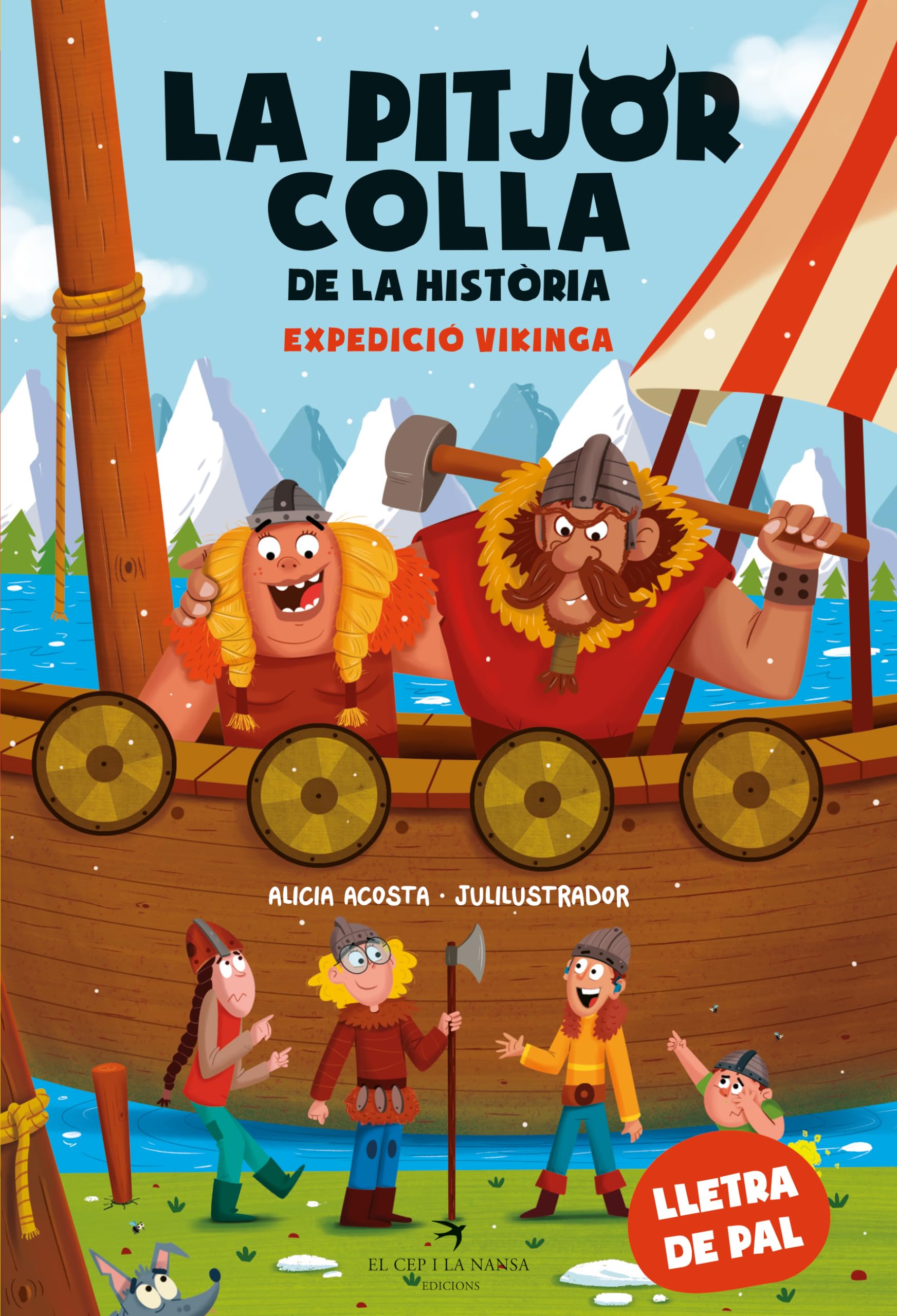 La pitjor colla de la història - Expedició vikinga