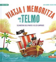 Viatja i memoritza amb el Telmo