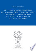 El llenguatge i l'imaginari religiosos a "La plaça del Diamant" i en les seves traduccions al castellà, al francès i al grec modern