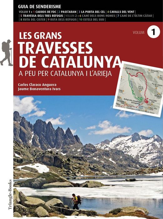 Les Grans travesses de Catalunya: a peu per Catalunya i l'Arieja
