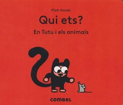 Qui ets: En  Tutu i els animals