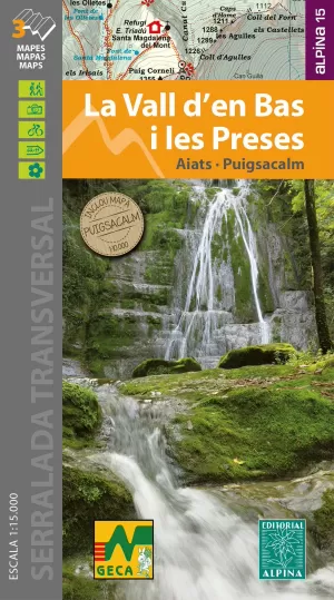 La Vall d'en Bas i les Preses: Aiats, Puigsacalm