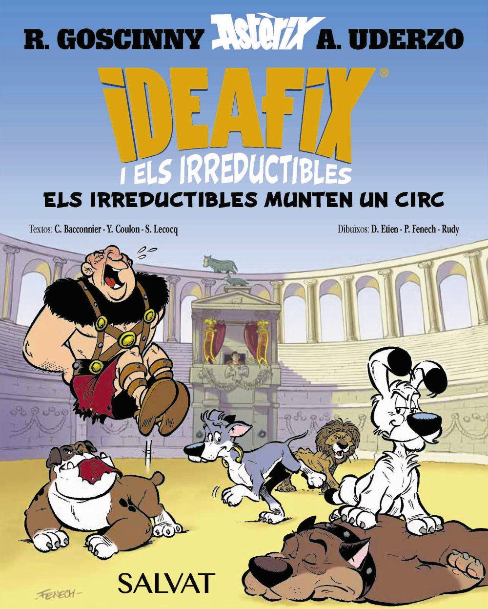 Ideafix i els irreductibles - Els irreductibles munten un circ