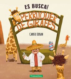Es busca! : perruquer de girafes