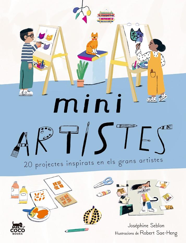 	Mini artistes : 20 projectes inspirats en els grans artistes