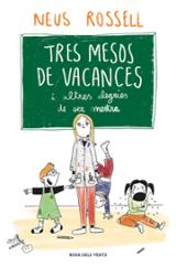 Tres mesos de vacances i altres alegries de ser mestra