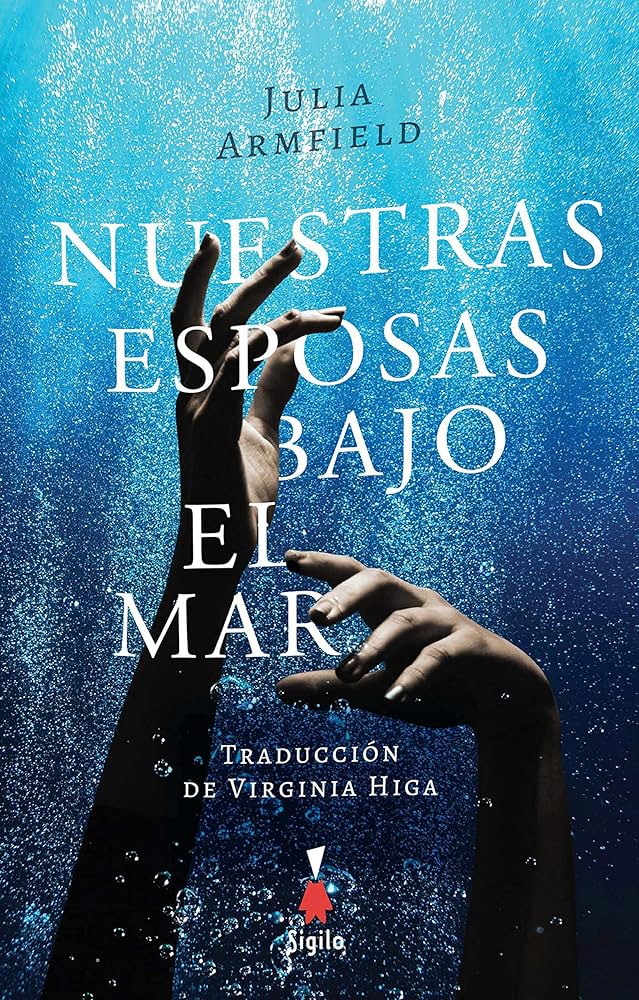 Nuestras esposas bajo el mar