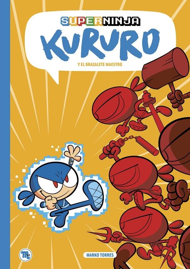 Superninja Kururo i el braçalet mestre